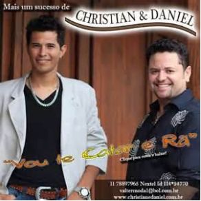 Download track Vou Te Catar E Rã Christian E Daniel