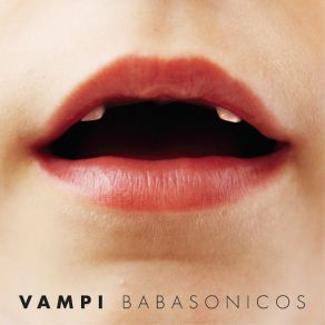 Download track Vampi Babasonicos