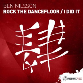 Download track Rock The Dancefloor (Original Mix) Ben Nilsson