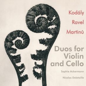 Download track Duo For Violin And Cello, Op. 7: II. Adagio Nicolas Deletaille, Sophie Ackermann