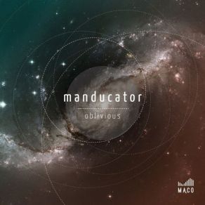 Download track Oblivious (Original Mix) Manducator