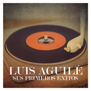 Download track Para Siempre Luis Aguilé