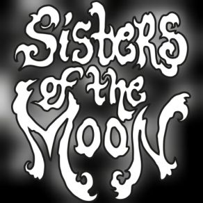 Download track Lunacy Sisters Of The Moon