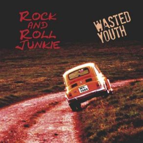 Download track Like No Tomorrow Rock And Roll Junkie