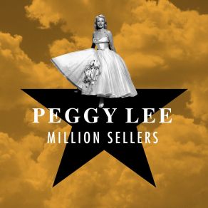 Download track I Don't Want To Play In Your Yard Peggy Lee