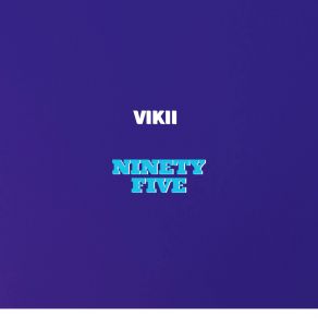 Download track Ninety-Five Vikii