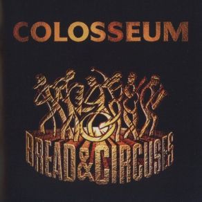 Download track Bread & Circuses Colosseum