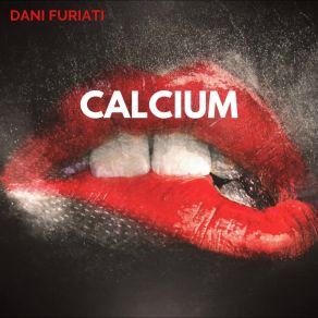 Download track Calcium (Remastered) Dani Furiati