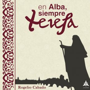 Download track En Alba, Siempre Teresa Rogelio Cabado