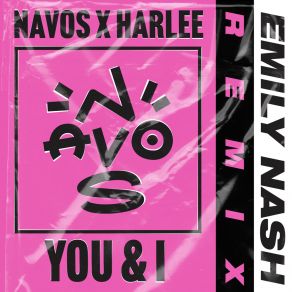 Download track You & I (Emily Nash Remix) HarleeEmily Nash