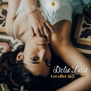 Download track Pas Comme Il Faut Delia Lucia