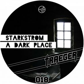 Download track A Dark Place Starkstrom