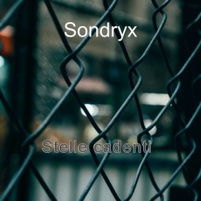 Download track L'ultima Carta Sondryx