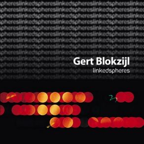 Download track Linked Spheres 2 Gert Blokzijl