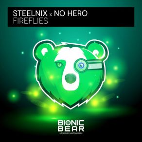 Download track Fireflies (Extended Mix) No Hero