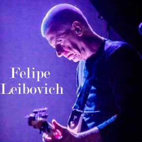 Download track Todos Los Días Tengo Los Blues Felipe Leibovich