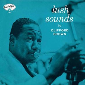 Download track A Ghost Of A Chance (Bonus Track) The Clifford Brown