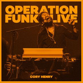 Download track What I Want (Live) Eric Gale, Cory Henry, Kamasi Washington, The Funk Apostles