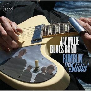 Download track For What It's Worth Jay Willie Blues Band