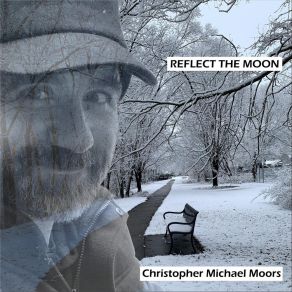 Download track A Simple Noble Truth Christopher Michael Moors