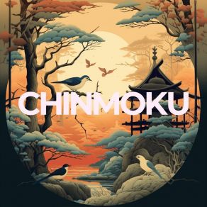 Download track Unveiled Serenity Chinmoku