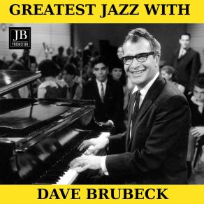 Download track Short'nin' Bread Dave Brubeck