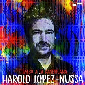 Download track Mal Du Pays Harold Lopez Nussa