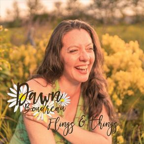 Download track Say Sweet Things Dawn Boudreau