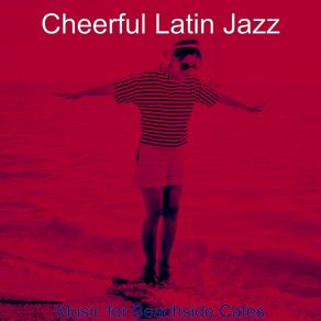 Download track Festive Ambience For Dinner Parties Cheerful Latin Jazz