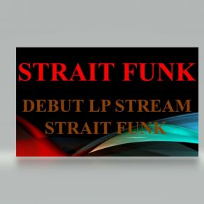 Download track Honest Love Strait Funk