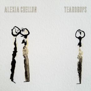 Download track Teardrops (Extended Version) Alexia Chellun