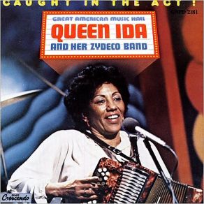 Download track Willie On The Washboard Queen Ida, Her Zydeco Band