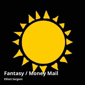 Download track Money Mail (Extended) Elliott Sargent