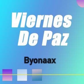 Download track Quieren Ser Tu Byonaax