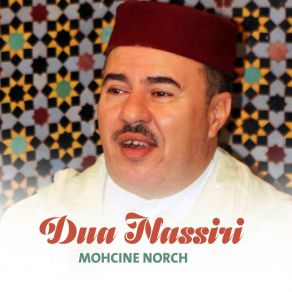 Download track Dua Nassiri, Pt. 11 Mohcine Norch