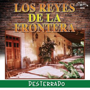 Download track Desterrado Los Reyes De La Frontera