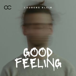 Download track Good Feeling (Radio Edit) Laurens Klein