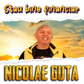 Download track Am Un Baiat Smecher Mare Nicolae Guţă