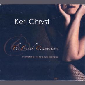 Download track Que Reste-T-Il De Nos Amours / I Wish You Love Keri Chryst