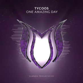 Download track One Amazing Day (Original Mix) Tycoos