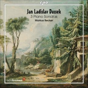 Download track 01-02 - Markus Becker - Sonata No. 26 Op. 64 In A Flat Major - 2. Molto Adagio Con Anima Ed Espressione - Dolcissimo Dussek Jan Ladislav