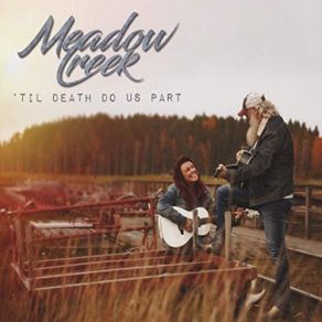 Download track Time To Let It Go Meadow Creek