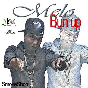 Download track Bun Up Melo