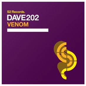 Download track Venom (Original Club Mix) Dave 202