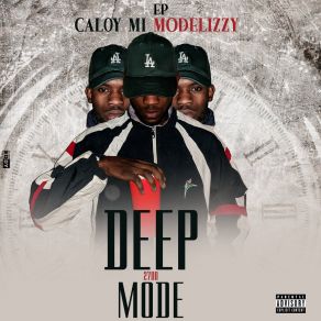 Download track Deep Mode Caloy Mi Modelizzy