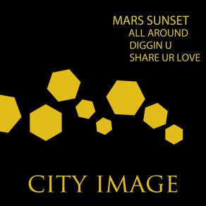 Download track Share Ur Love Mars Sunset