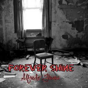 Download track Forever Shine Alfredo Yuans