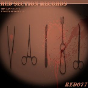 Download track Urgent Surgery (Original Mix) Mechanic Slave