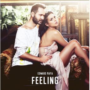 Download track Feeling (Radio Edit) Edward Maya