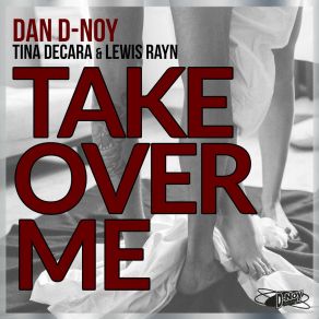 Download track Take Over Me Lewis Rayn